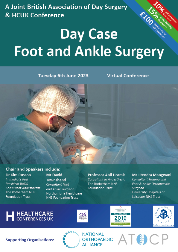 Day Case Foot and Ankle Surgery BADS conference